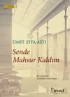 Sende Mahsur Kaldım
