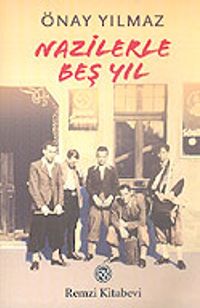 Nazilerle Beş Yıl / 6-G-46
