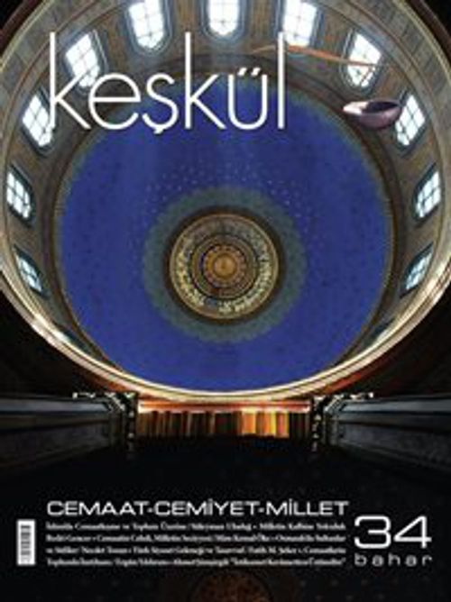 Keşkül Sayı:34 / Cemaat – Cemiyet - Millet