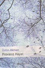 Provasız Hayat