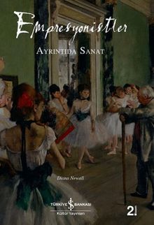 Empresyonistler & Ayrıntıda Sanat