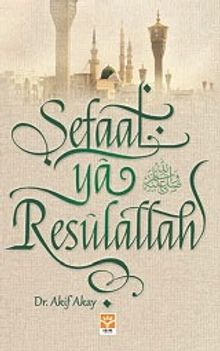 Şefaat Ya Resulallah