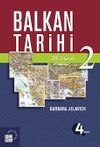 Balkan Tarihi 2 / 20. Y&uuml;zyıl