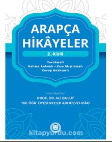 Arapça Hikayeler ( 2.Kur ) - Prof. Dr. Ali Bulut