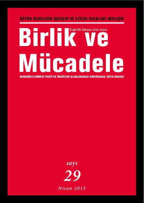 Birlik ve Mücadele Dergisi Sayı:29 Nisan2015