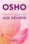 Tantra Deneyimi: Aşk Devrimi