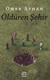 Öldüren Şehir
