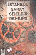 İstanbul Sanayi Siteleri Rehberi