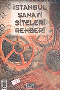 İstanbul Sanayi Siteleri Rehberi