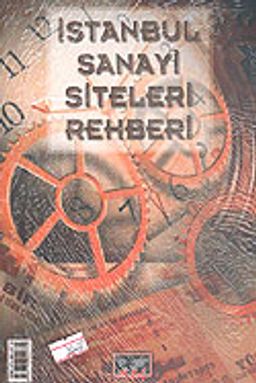 İstanbul Sanayi Siteleri Rehberi