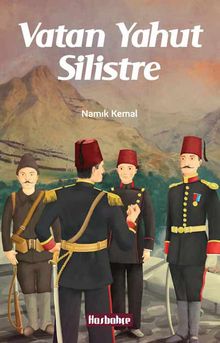 Vatan Yahut Silistre