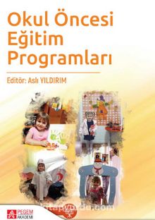 Okul Öncesi Eğitim Programları - Kolektif