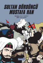 Sultan Dördüncü Mustafa Han