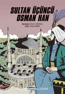Sultan Üçüncü Osman Han - Yüksel Akman