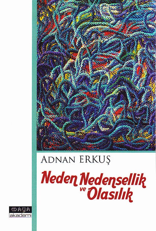 Neden Nedensellik ve Olasılık