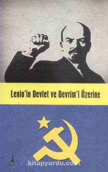 Lenin'in Devlet ve Devrim'i Üzerine - Kolektif