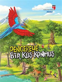Pencereye Bir Kuş Konmuş