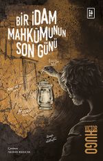 Bir İdam Mahkumunun Son Günü