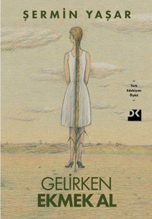 Gelirken Ekmek Al (İmzalı)