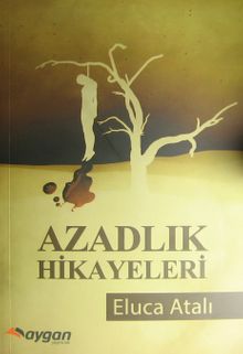 Azadlık Hikayeleri