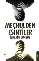 Meçhulden Esintiler