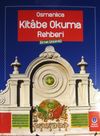 Osmanlıca Kitabe Okuma Rehberi (&Ouml;rnek &Ccedil;&ouml;z&uuml;ml&uuml;)