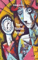Topla Yüzünü Palyaço