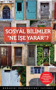 Sosyal Bilimler Ne İşe Yarar?