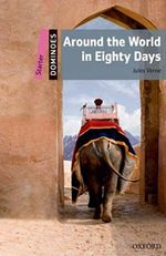 Dominoes Starter Around the World in Eighty Days Audio Pack