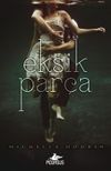 Eksik Par&ccedil;a