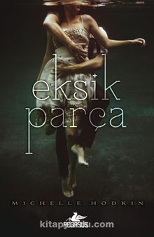 Eksik Parça - Michelle Hodkin