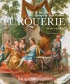Turquerie – 18.Yüzyılda Avrupa’da Türk Modası