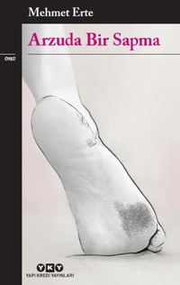 Arzuda Bir Sapma