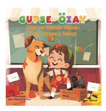 Jüpi ve Manav Abinin Tup Turuncu Rengi - Gupse Özay