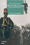 Vatan Savunmasında Mevlevihaneler (Balkan Savaşlarından Milli M&uuml;cadeleye)