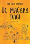 &Uuml;&ccedil; Mağara Dağı