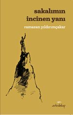 Sakalımın İncinen Yanı