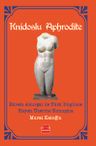 Knidoslu Aphrodite &amp; Ekrem Akurgal ile Türk Düşünce Hayatı Üzerine Konuşma