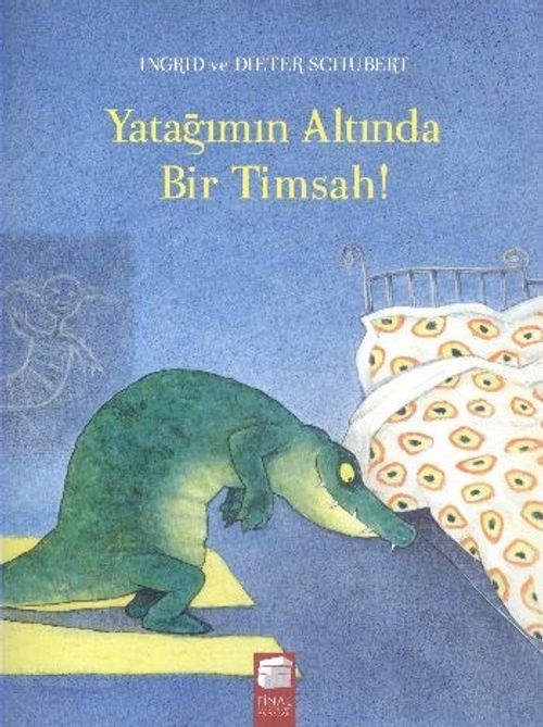 Yatağımın Altında Bir Timsah!