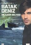 Batak Deniz / Yeşilderililer 3
