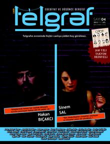 Telgraf Edebiyat ve Düşünce Dergisi Ocak-Şubat 2014 Sayı:4