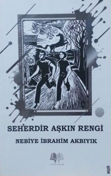 Seherdir Aşkın Rengi 