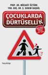 &Ccedil;ocuklarda D&uuml;rt&uuml;sellik