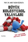 B&uuml;y&uuml;k Kolesterol Yalanları