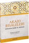 Akaid Risaleleri (Cep Boy) & İtikada Dair &Uuml;&ccedil; Risale