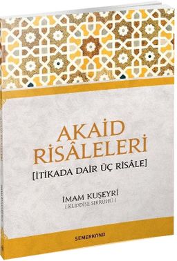 Akaid Risaleleri (Cep Boy) &  İtikada Dair Üç Risale