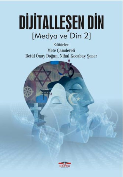 Dijitalleşen Din & Medya ve Din 2
