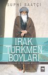 Irak T&uuml;rkmen Boyları & Oymaklar ve Yerleşme B&ouml;lgeleri