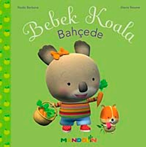 Bebek Koala Bahçede (Ciltli)
