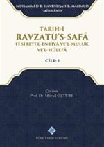 Tarih-i Ravzatü's-Safa Fi Sireti'l-Enbiya ve'l-Muluk ve'l-Hülefa Cilt 1 / 13-Z-175